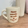 Taza - Mamá Necesita Un Café