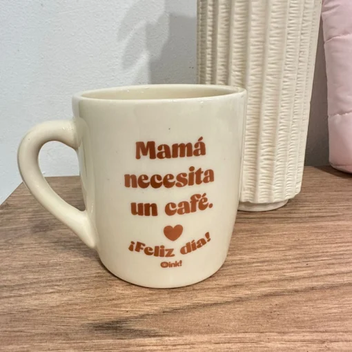 Taza - Mamá Necesita Un Café