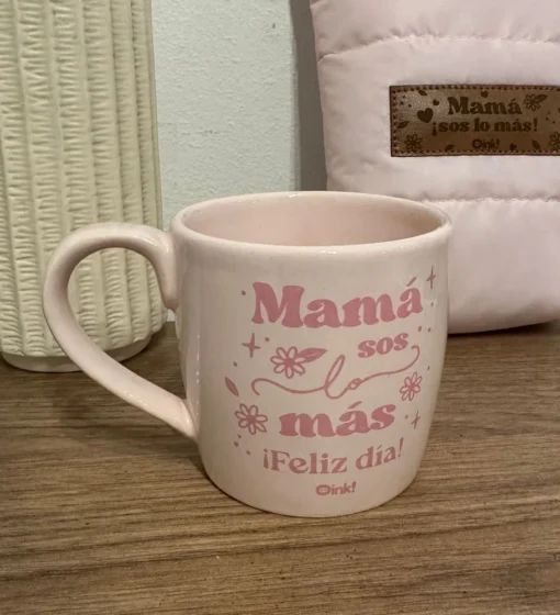 Taza Peque - Mamá Sos Lo Mas